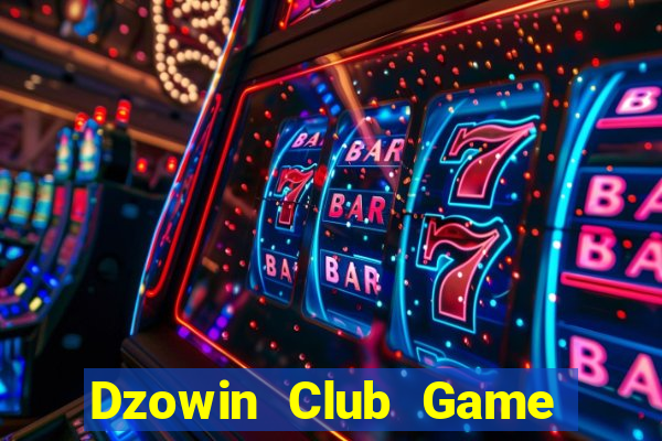 Dzowin Club Game Bài Tặng Code