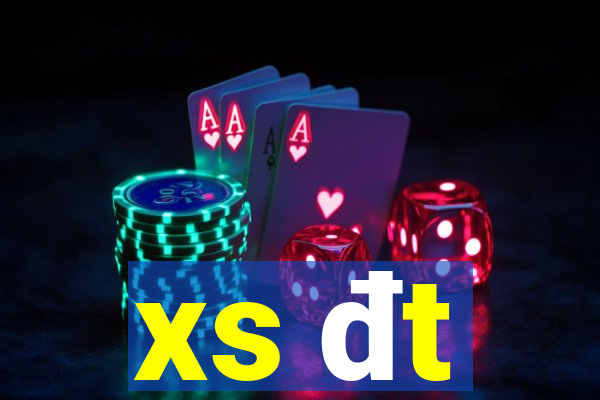 xs đt