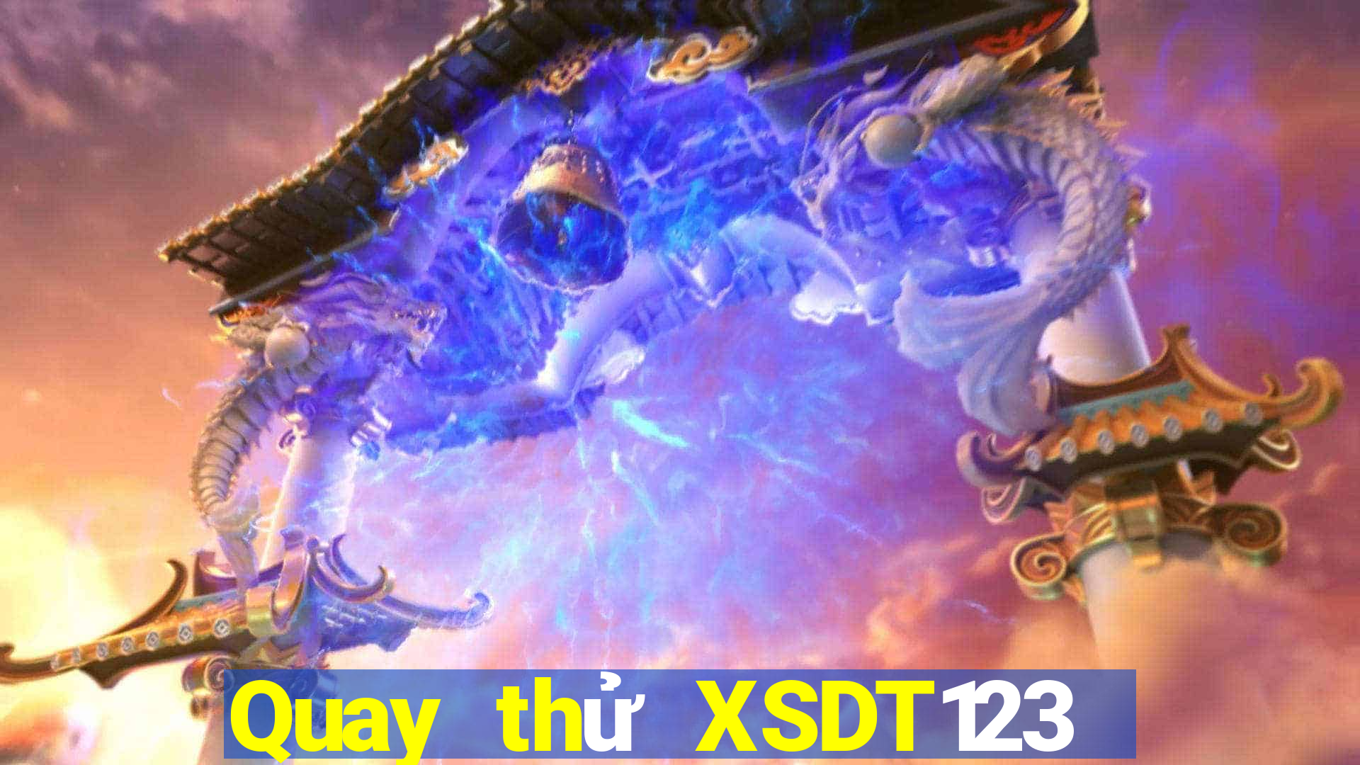 Quay thử XSDT123 ngày 21