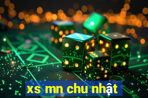 xs mn chu nhật