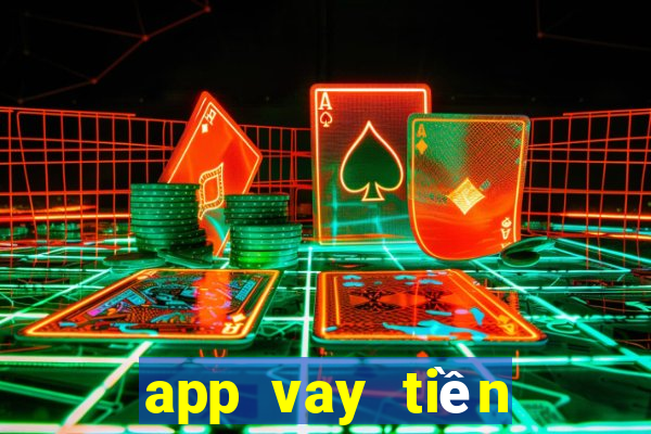 app vay tiền online uy tín