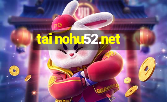 tai nohu52.net