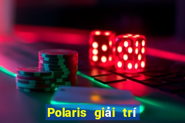 Polaris giải trí app Tải về