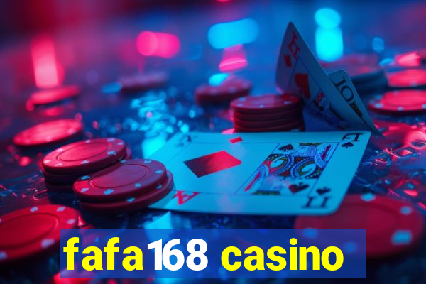 fafa168 casino