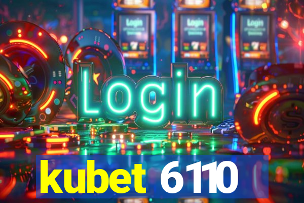 kubet 6110