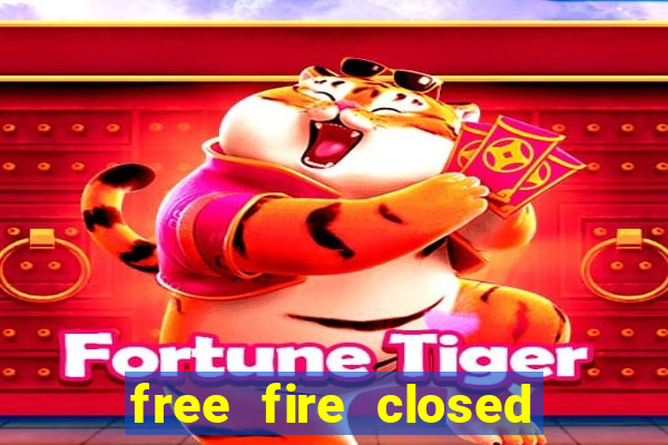 free fire closed beta apk