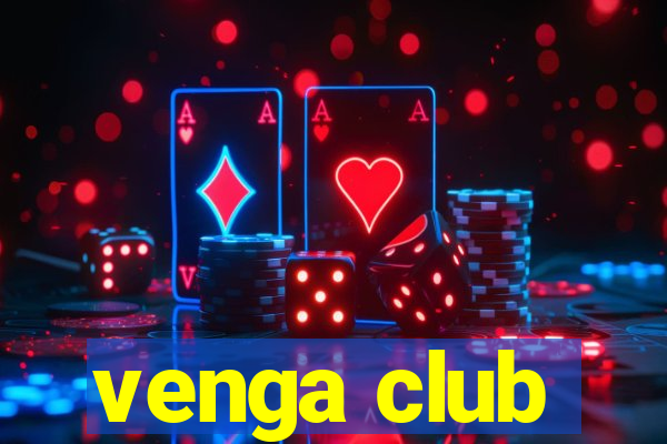 venga club