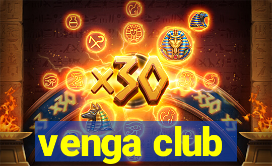 venga club