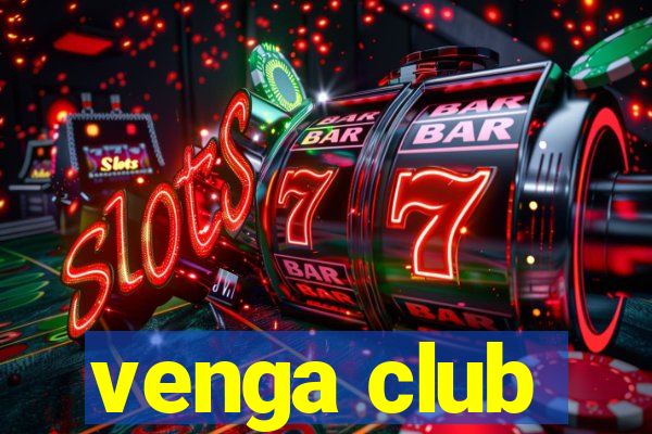 venga club