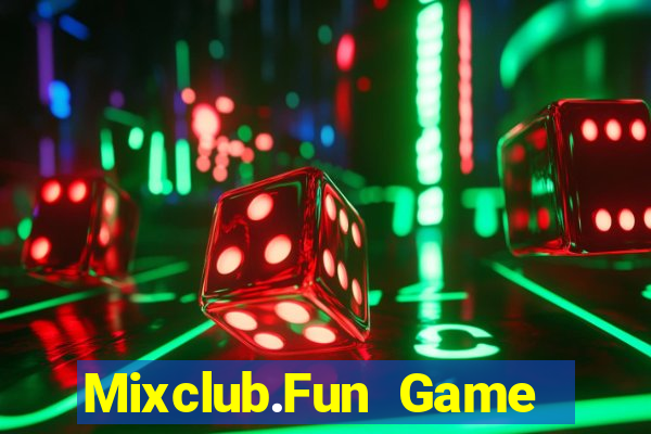 Mixclub.Fun Game Bài Vui