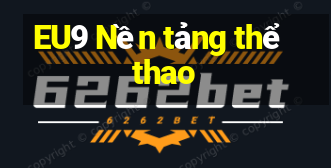 EU9 Nền tảng thể thao