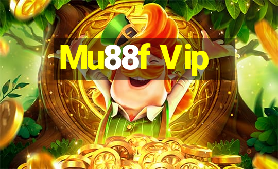 Mu88f Vip