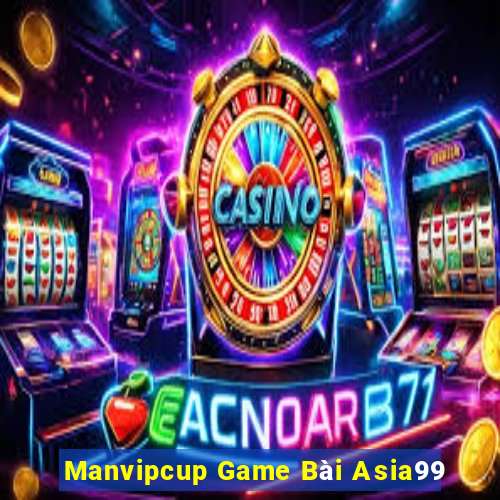 Manvipcup Game Bài Asia99