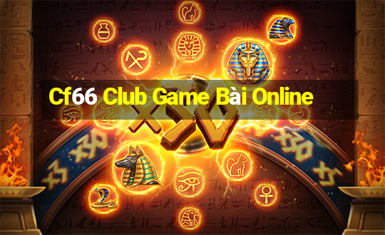 Cf66 Club Game Bài Online