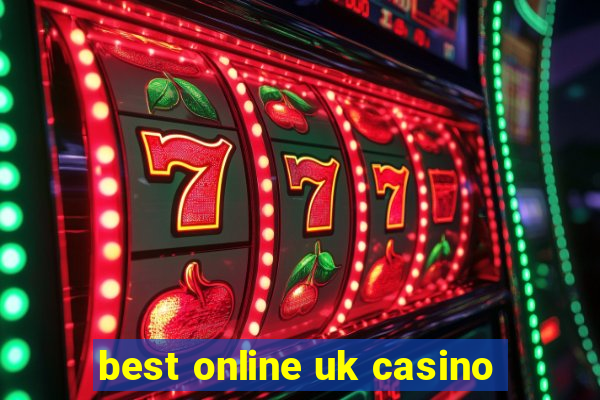 best online uk casino