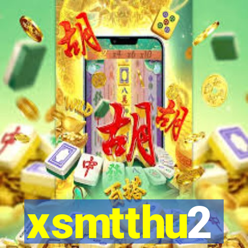 xsmtthu2