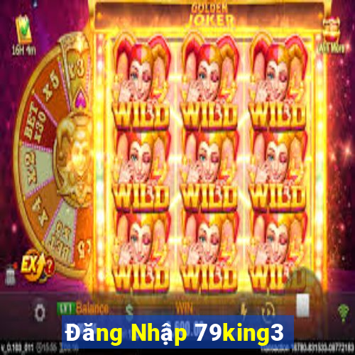 Đăng Nhập 79king3