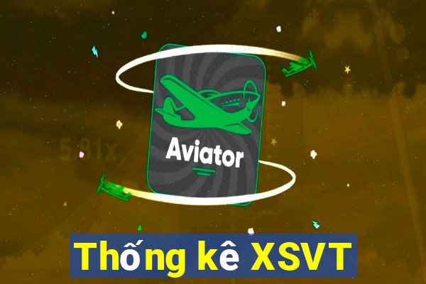 Thống kê XSVT