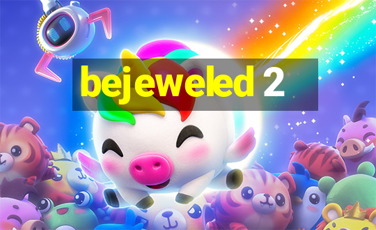 bejeweled 2