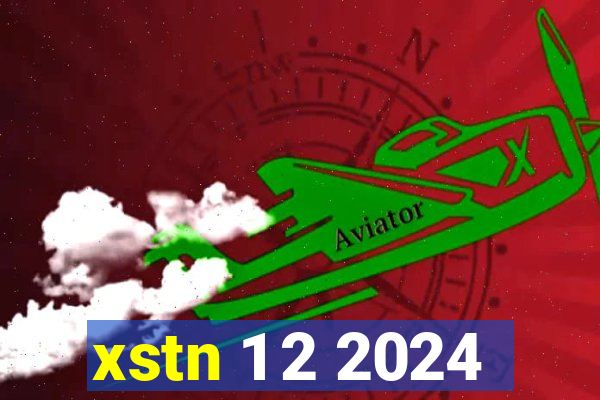 xstn 1 2 2024