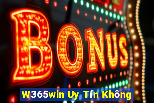 W365win Uy Tín Không