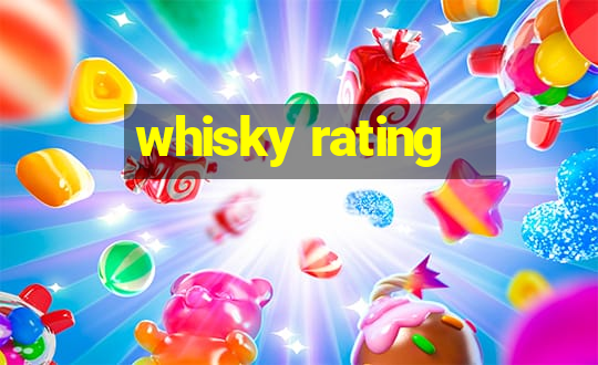 whisky rating