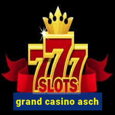 grand casino asch