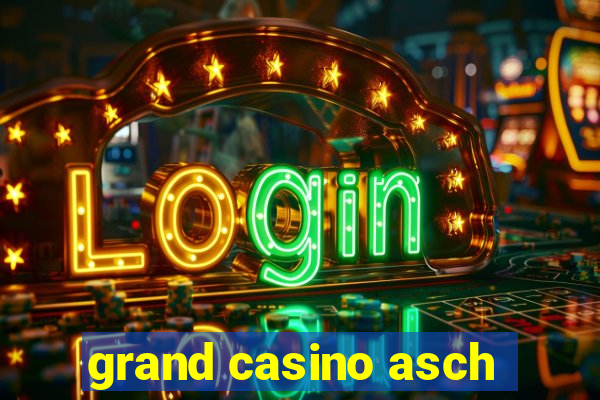 grand casino asch