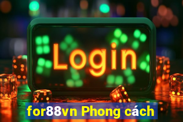 for88vn Phong cách