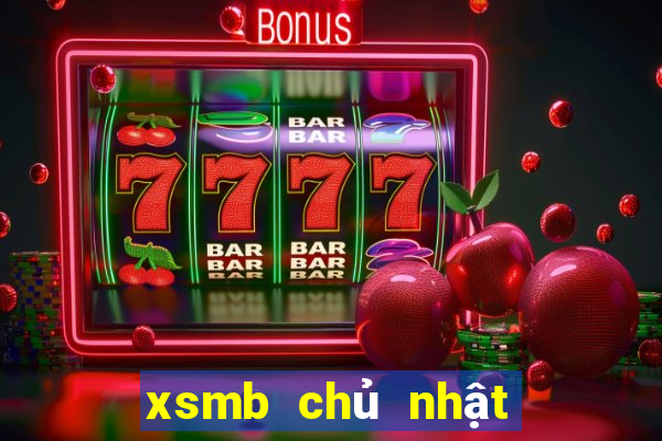 xsmb chủ nhật tuần trước