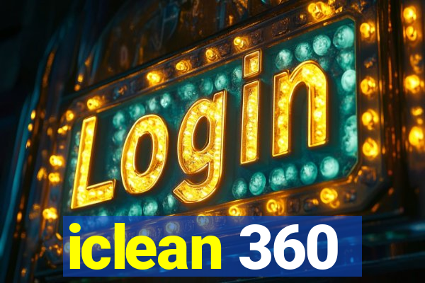 iclean 360