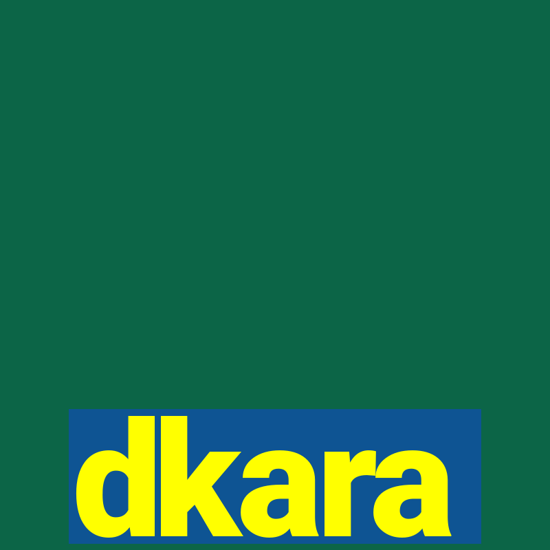 dkara