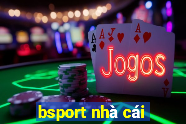 bsport nhà cái