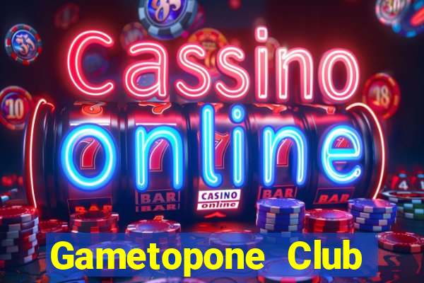 Gametopone Club Game The Bài