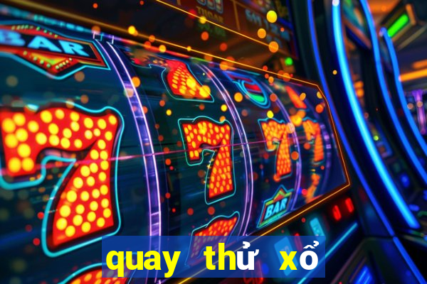 quay thử xổ số gia lai giờ hoàng đạo