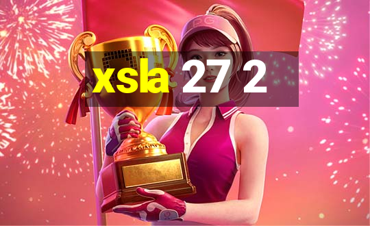 xsla 27 2