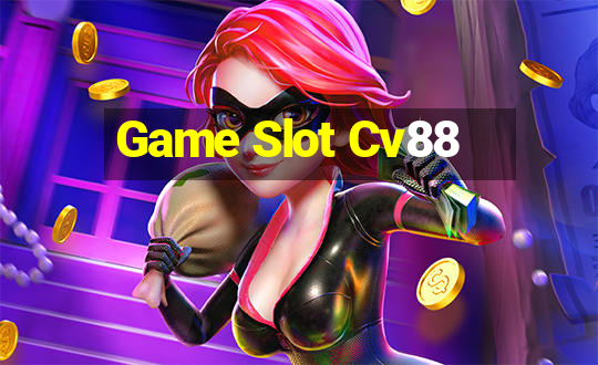 Game Slot Cv88