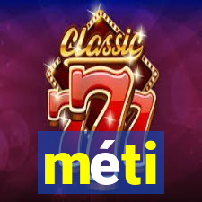 meti