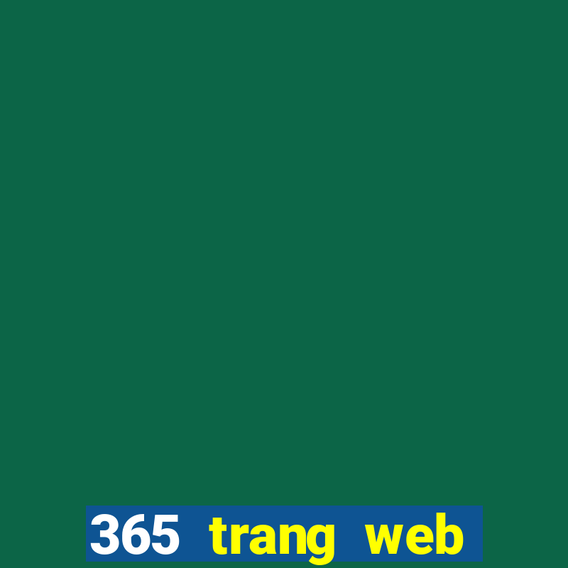 365 trang web thường xuyên