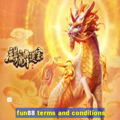 fun88 terms and conditions