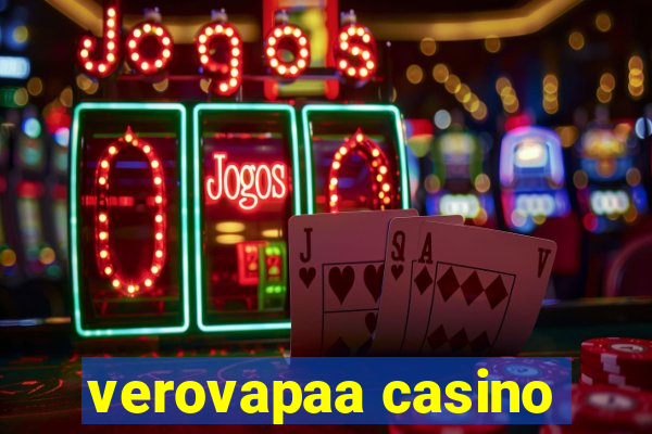 verovapaa casino