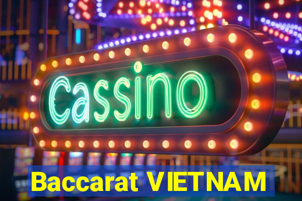 Baccarat VIETNAM