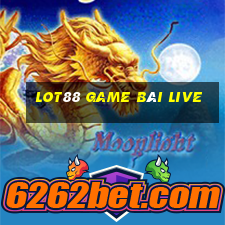 Lot88 Game Bài Live