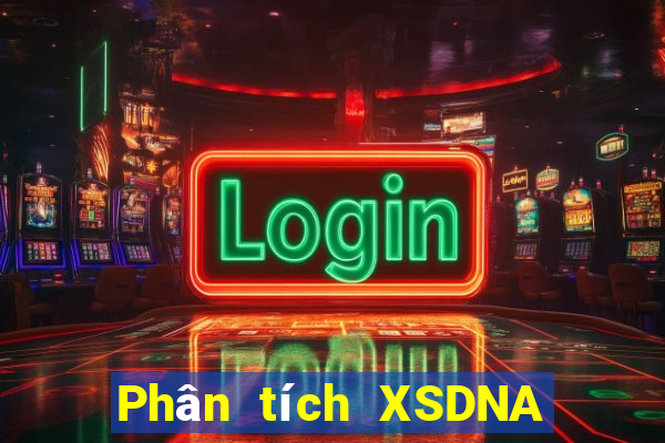 Phân tích XSDNA ngày 4