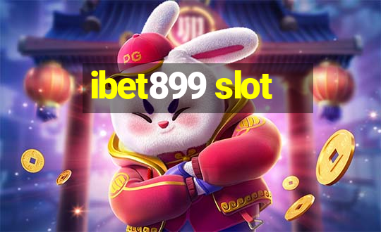 ibet899 slot