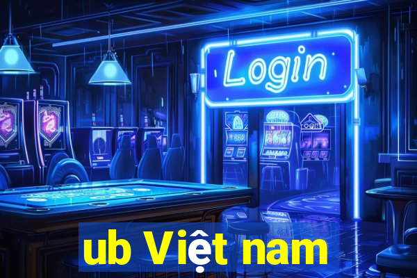 ub Việt nam