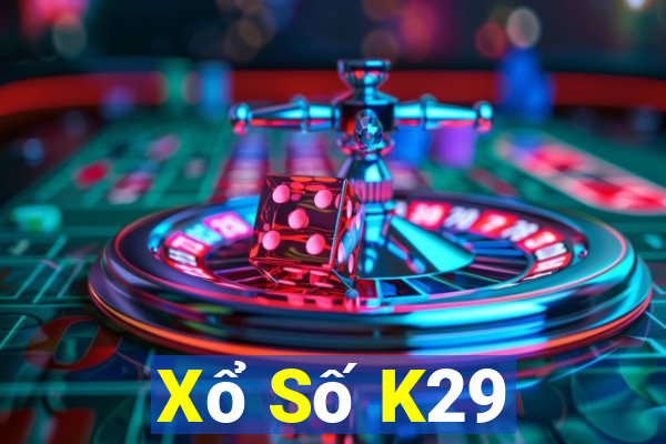 Xổ Số K29