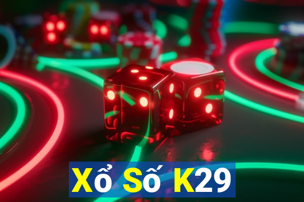 Xổ Số K29