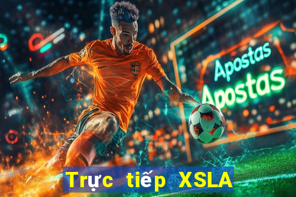 Trực tiếp XSLA ngày 18