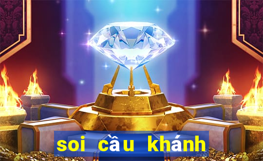 soi cầu khánh hòa hôm nay